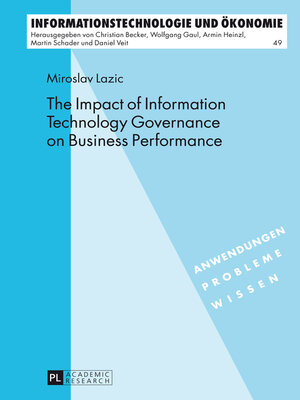 cover image of The Impact of Information Technology Governance on Business Performance